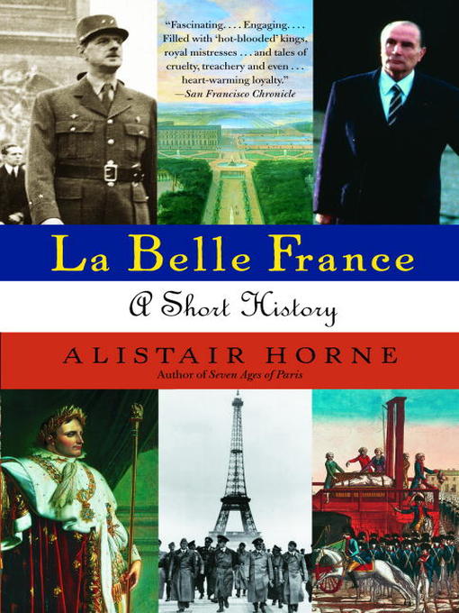 Title details for La Belle France by Alistair Horne - Wait list
